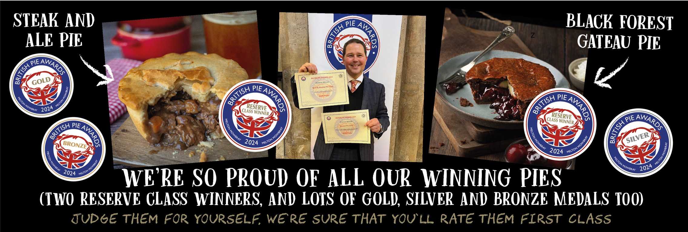 We're incredibly proud of our award-winning pies, boasting two reserve class winners alongside numerous gold, silver, and bronze medals. We invite you to judge them for yourself, confident you'll rank them as top-notch!